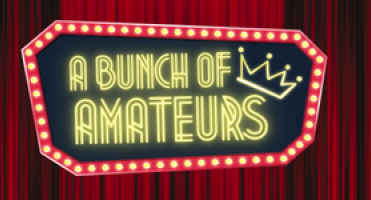 A Bunch of Amateurs